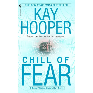 Chill of Fear: A Bishop/Special Crimes Unit Novel