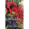 The Wedding, Etc...: A Reckless Novel