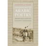 The Emergence of Arabic Poetry: From Regional Identities to Islamic Canonization