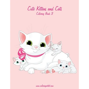 Cute Kittens and Cats Coloring Book 3