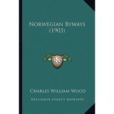 Norwegian Byways (1903)