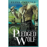 Pledged to the Wolf