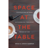 Space at the Table: Conversations between an Evangelical Theologian and His Gay Son