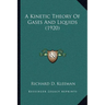 A Kinetic Theory Of Gases And Liquids (1920)
