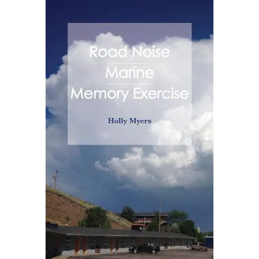 Road Noise: Road Noise / Marine / Memory Exercise