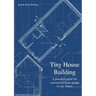 Tiny House Building