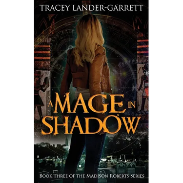 A Mage in Shadow