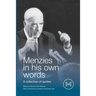 Menzies in His Own Words: A collection of quotes