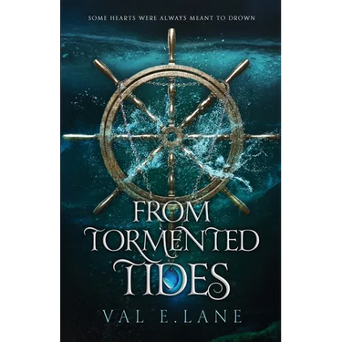 From Tormented Tides