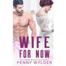 Wife for Now