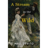 A Stream in the Wild