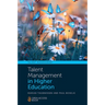 Talent Management in Higher Education