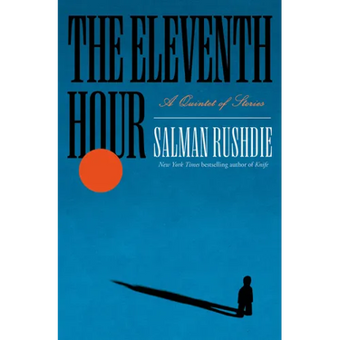 The Eleventh Hour: A Quintet of Stories