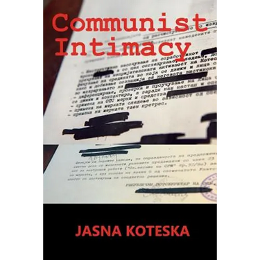 Communist Intimacy
