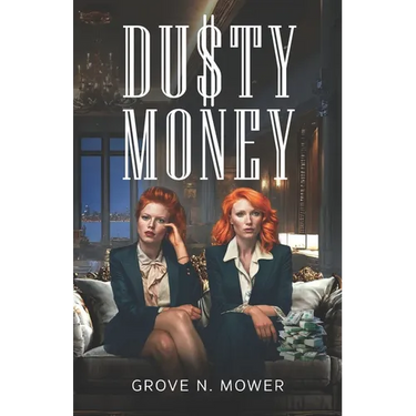 Dusty Money