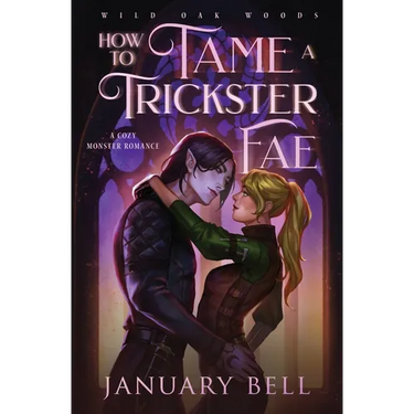 How to Tame a Trickster Fae
