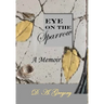 Eye on the Sparrow: A Memoir