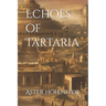 Echoes of Tartaria