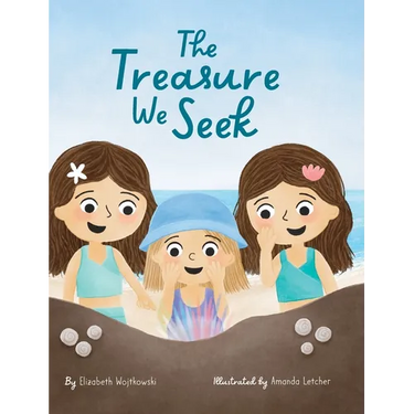 The Treasure We Seek