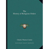 The History of Religious Orders