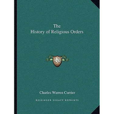 The History of Religious Orders