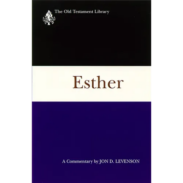 Esther: A Commentary