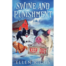 Swine and Punishment