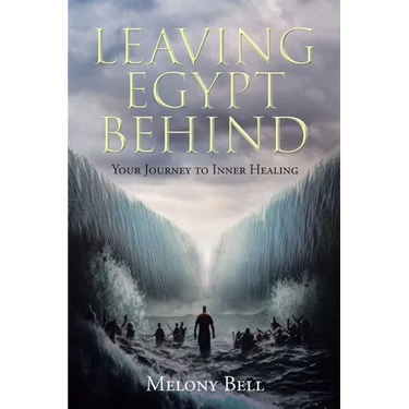 Leaving Egypt Behind: Your Journey to Inner Healing