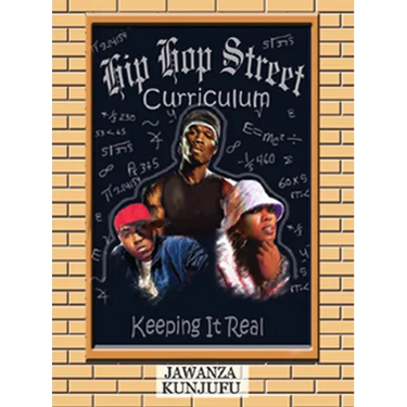 Hip Hop Street Curriculum: Keeping It Real