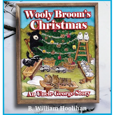 Wooly Broom's Christmas: An Uncle George Story: An Uncle George Story Book 9