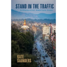 Stand in the Traffic: A Himalayan Adoption Story