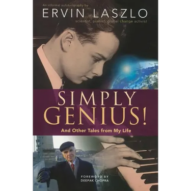 Simply Genius!: And Other Tales from My Life