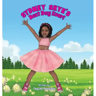 Sydney Skye's Best Day Ever!