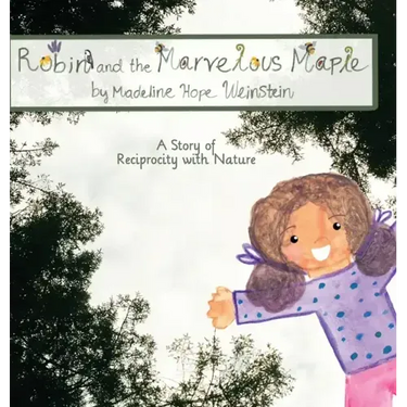 Robin and the Marvelous Maple