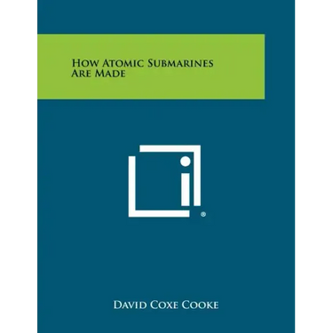 How Atomic Submarines Are Made