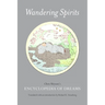 Wandering Spirits: Chen Shiyuan's Encyclopedia of Dreams