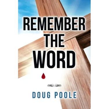Remember the Word