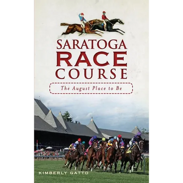 Saratoga Race Course: The August Place to Be