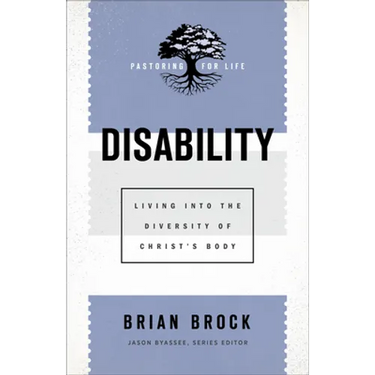 Disability: Living Into the Diversity of Christ's Body