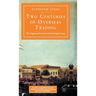 Two Centuries of Overseas Trading