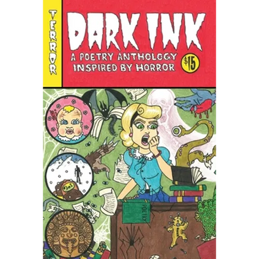 Dark Ink: A Poetry Anthology Inspired by Horror