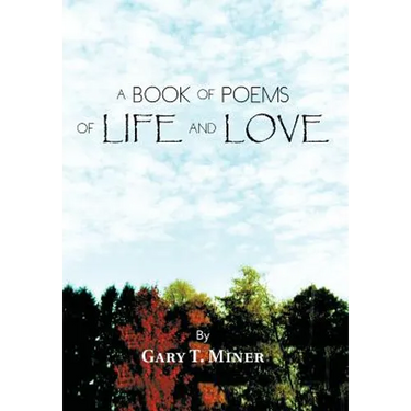 A Book of Poems of Life and Love