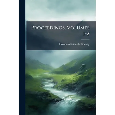 Proceedings, Volumes 1-2
