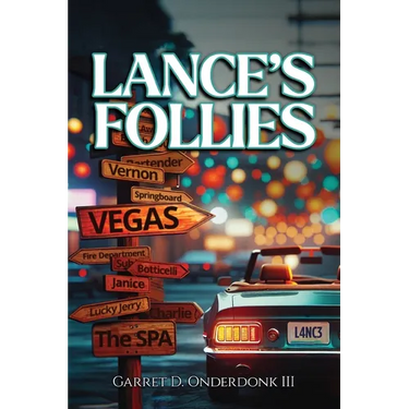 Lance's Follies