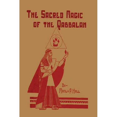 The Sacred Magic of the Qabbalah