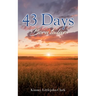 43 days: Born to live