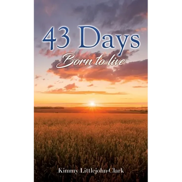43 days: Born to live