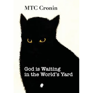 God is Waiting in the World's Yard