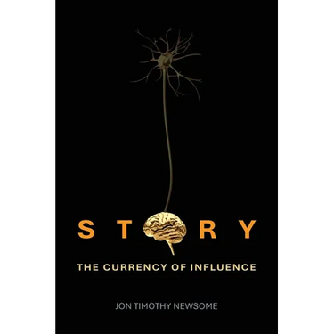 Story: The Currency of Influence