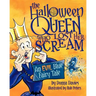 The Halloween Queen Who Lost Her Scream: An Evil Blue Fairy Tale